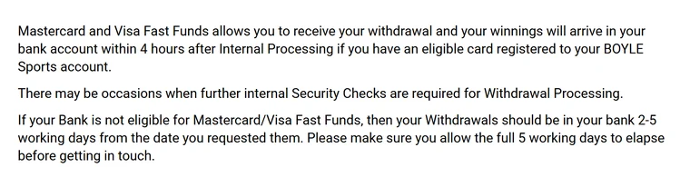 Fast withdrawal casinos UK: BoyleSports help article, Mastercard and Visa Fast Funds withdrawals arrive within 4 hours after internal processing